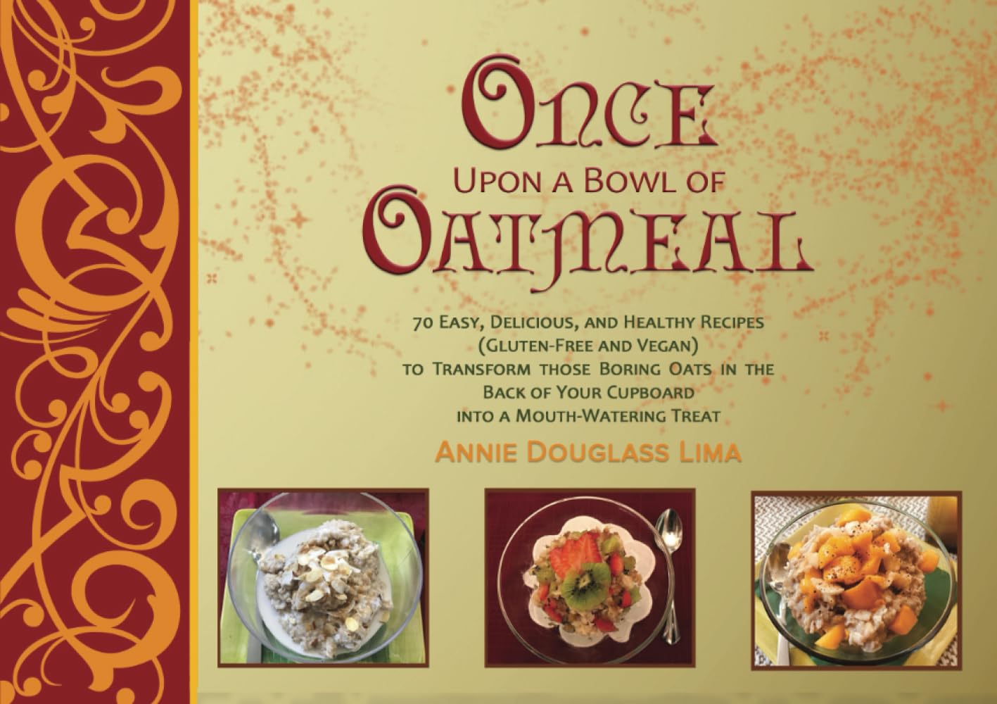 Once Upon a Bowl of Oatmeal