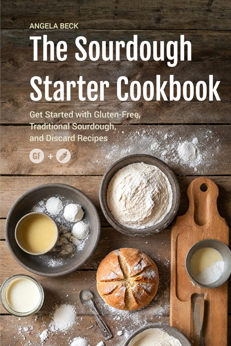 Sourdough Starter Cookbook