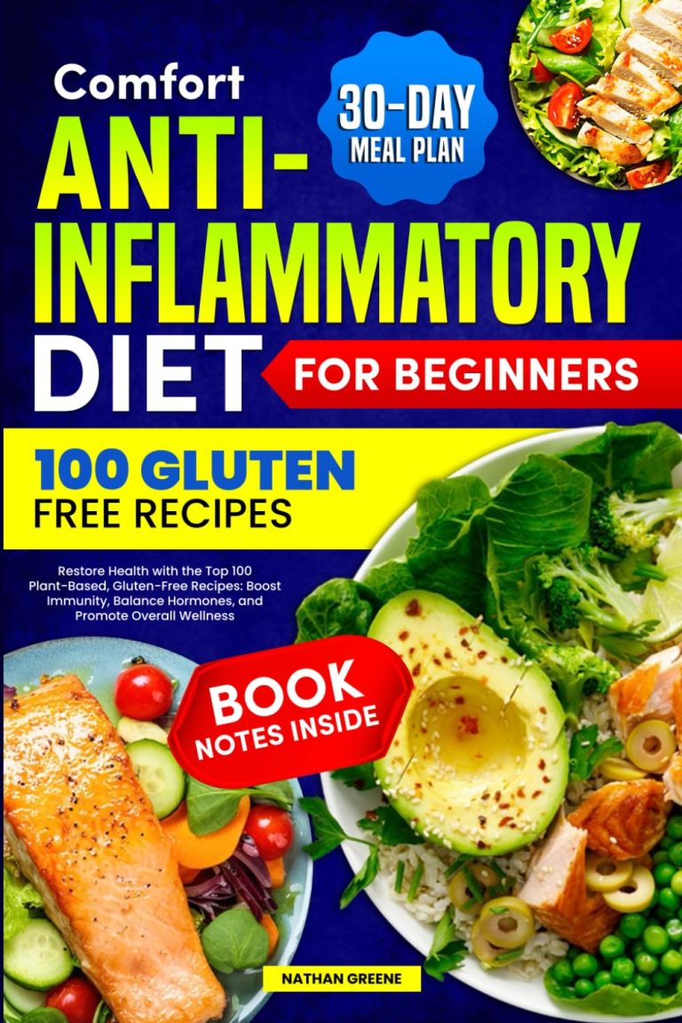 Comfort Anti-Inflammatory Diet For Beginners