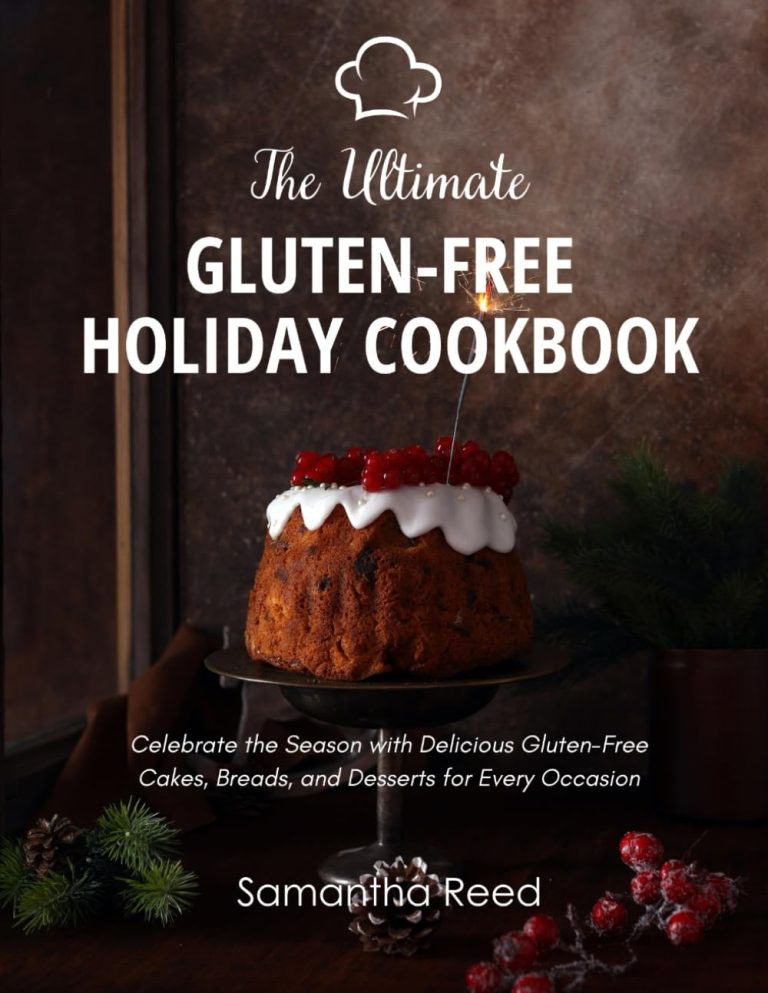 The Ultimate Gluten-Free Holiday Cookbook